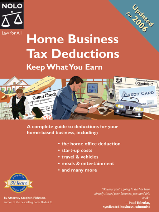 Title details for Home Business Tax Deductions by Stephen Fishman - Available